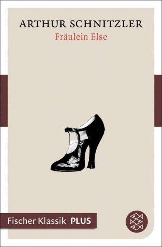 Fräulein Else Von Arthur Schnitzler Ausgewählte Werke - Fräulein Else (ebook), Arthur Schnitzler