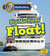 Big Machines Float (Big Machines)