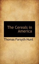 The Cereals in America