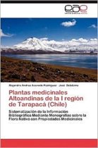 Plantas Medicinales Altoandinas de La I Region de Tarapaca (Chile)