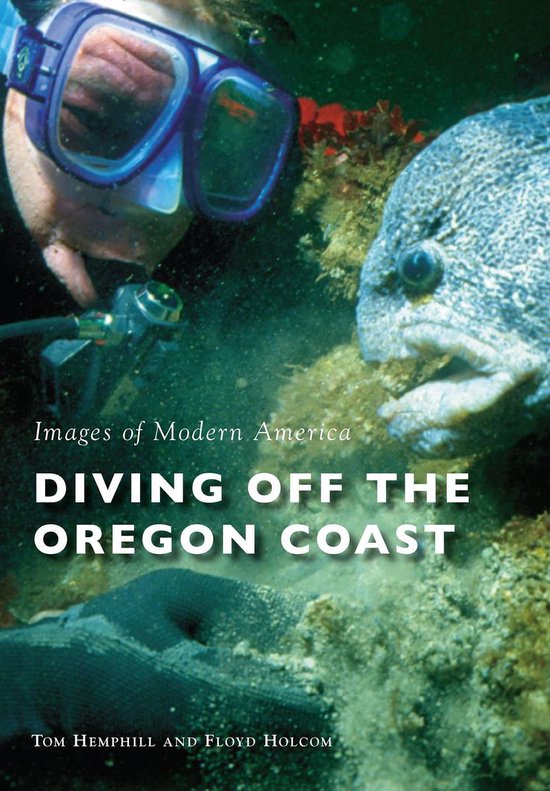 Images of Modern America - Diving off the Oregon Coast - cover