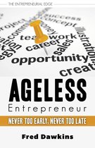The Entrepreneurial Edge 3 - Ageless Entrepreneur