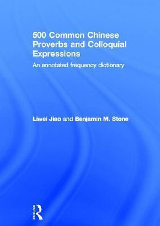 500 Common Chinese Proverbs and Colloquial Expressions - cover