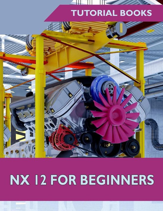 NX 12 For Beginners - cover