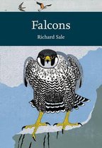 Falcons (Collins New Naturalist Library, Book 132)