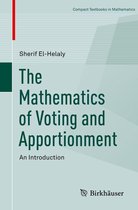 Compact Textbooks in Mathematics - The Mathematics of Voting and Apportionment