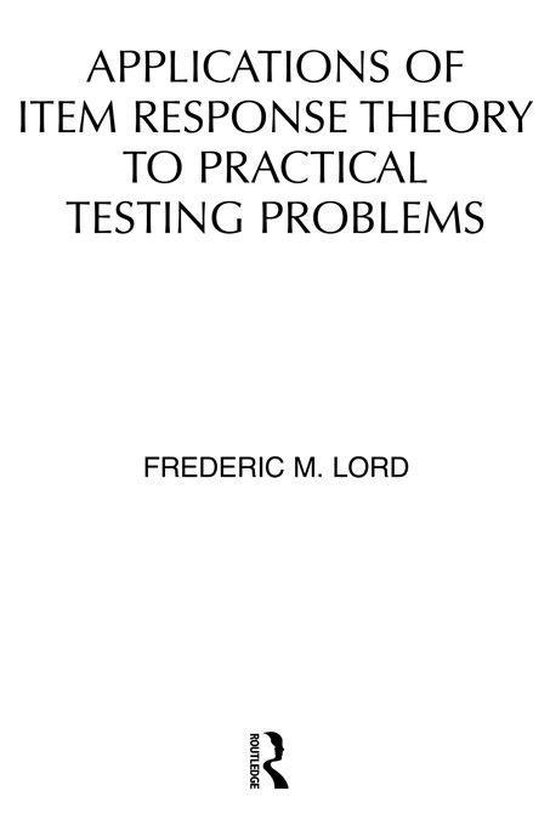 Applications of Item Response Theory To Practical Testing Pr ... - cover