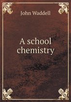 A school chemistry