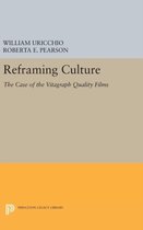 Reframing Culture - The Case of the Vitagraph Quality Films