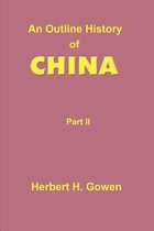 An Outline History of China