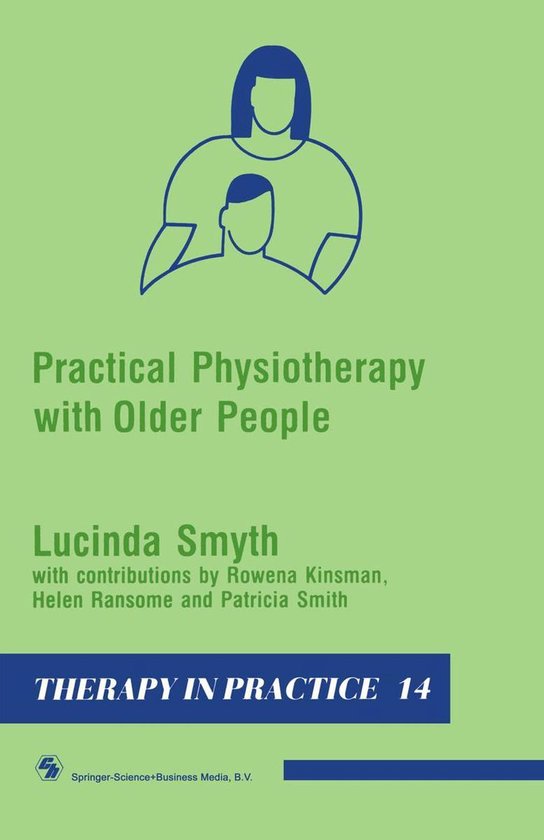 Therapy in Practice Series - Practical Physiotherapy with Ol ... - cover