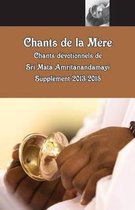 Chants de La Mere, Supplement 2013-2015