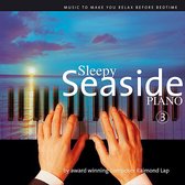 Sleepy Seaside Piano Vol. 3