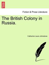 The British Colony in Russia.