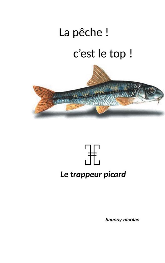 Omslag van La pêche! c'est top!