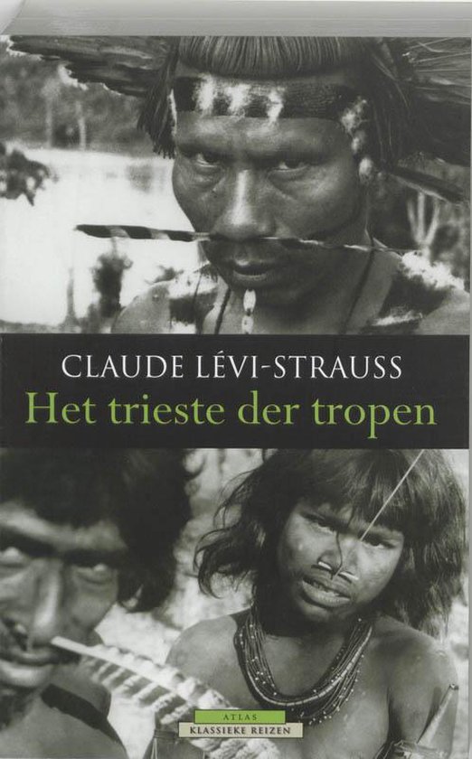Boekcover van 'Het trieste der tropen' met portretten van inheemse personen.