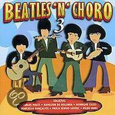 Beatles' N' Choro 3