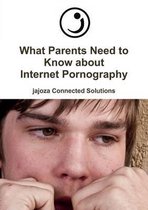 What Parents Need to Know About Internet Pornography