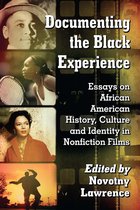 Documenting the Black Experience