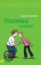 Froschmaul-Geschichten