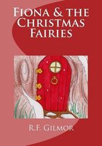 Fiona & the Christmas Fairies