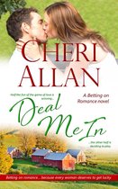 Betting on Romance 4 - Deal Me In