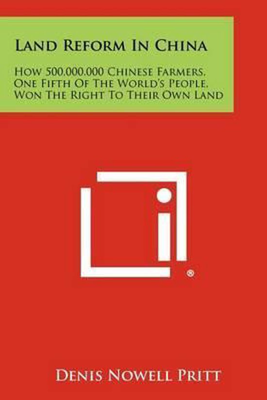 Land Reform in China, Denis Nowell Pritt 9781258466268 Boeken