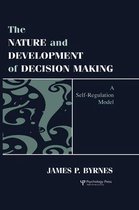 The Nature and Development of Decision-making