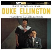Duke Ellington And His Orchestra Feat. Mahalia Jackson - Black, Brown And Beige (2 LP)