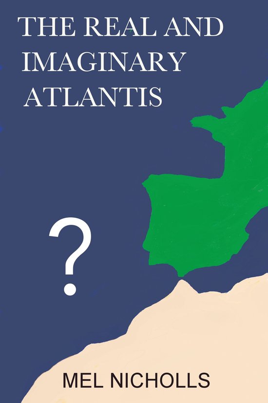 The Real and Imaginary Atlantis - cover