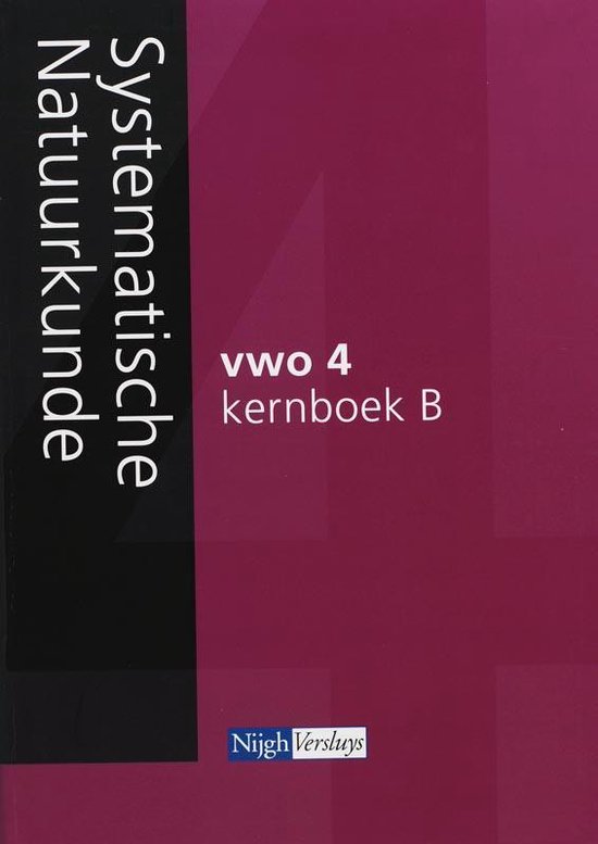Systematische natuurkunde vwo 4 Kernboek B - H. van Baalen | Nextbestfoodprocessors.com