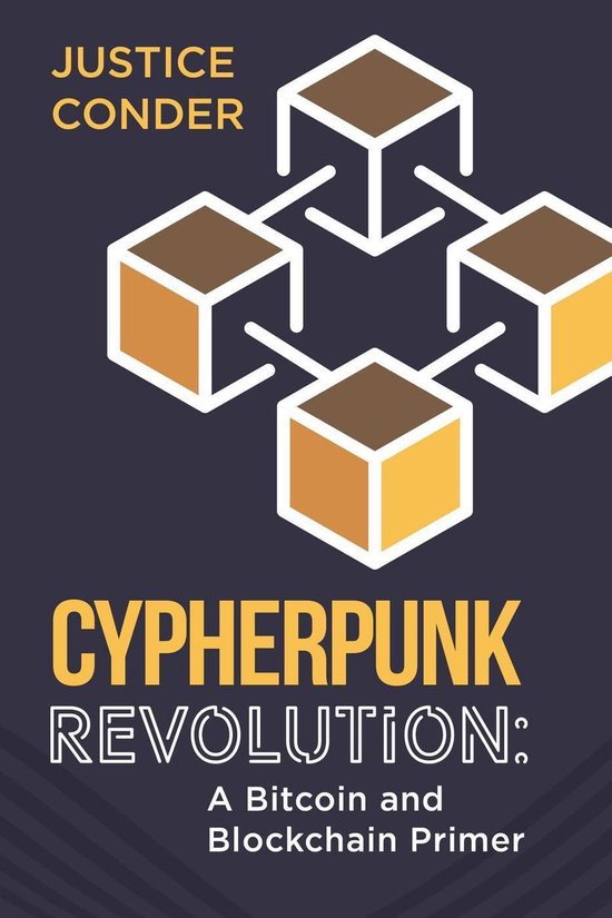Cypherpunk Revolution: A Bitcoin and Blockchain Primer - cover