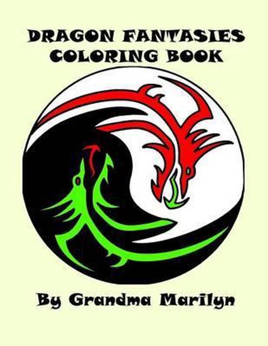 Dragon Fantasies Coloring Book - cover