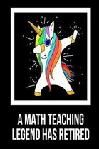 A Math Teaching Legend Has Retired
