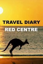 Travel Diary Red Centre