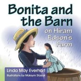 Bonita and the Barn on Hiram Edson's Farm