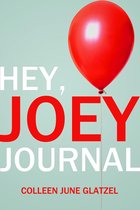 Hey, Joey Journal
