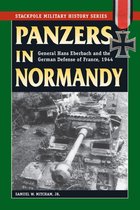 Stackpole Military History Series - Panzers in Normandy