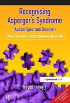 Recognising Asperger's Syndrome (Autism Spectrum Disorder)