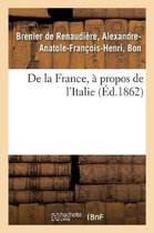 de la France, À Propos de l'Italie