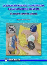 La educación integral y la motivación en las actividades acuáticas