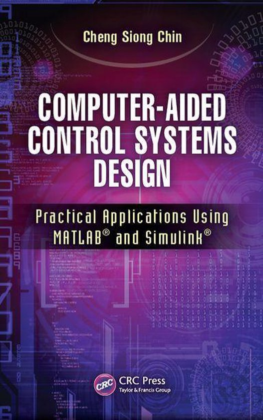 ComputerAided Control Systems Design (ebook), Cheng Siong Chin