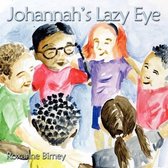 Johannah's Lazy Eye