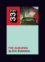 33 1/3 - Arcade Fire’s The Suburbs