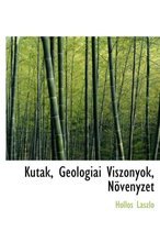 K Tak, Geol Giai Viszonyok, N V Nyzet