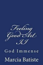 Feeling Good Art II