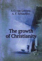 The growth of Christianity