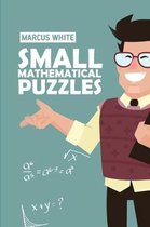 Logic Puzzle Magazine- Small Mathematical Puzzles