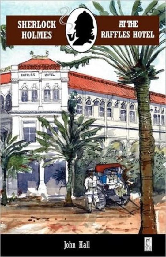 Sherlock Holmes at the Raffles Hotel - cover