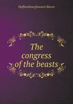 The congress of the beasts